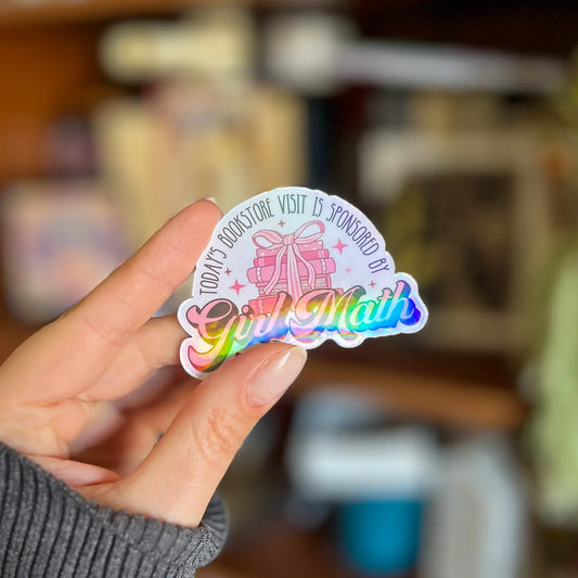 Girl Math Bookish Sticker - Holographic Kindle Sticker