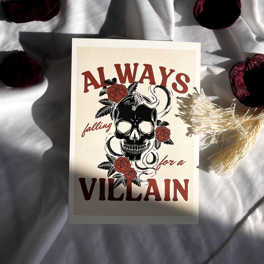 Always Falling For A Villain - 5x7 Poster - Morally Gray Art Print