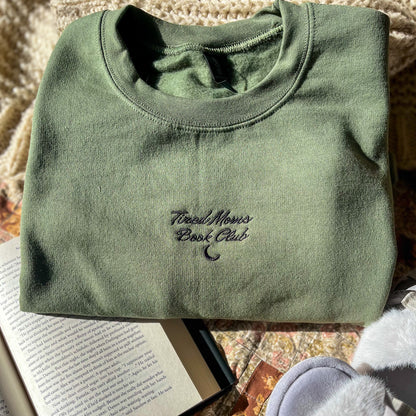 Tired Moms Book Club Embroidered Sweatshirt  - Book Lover Crewneck