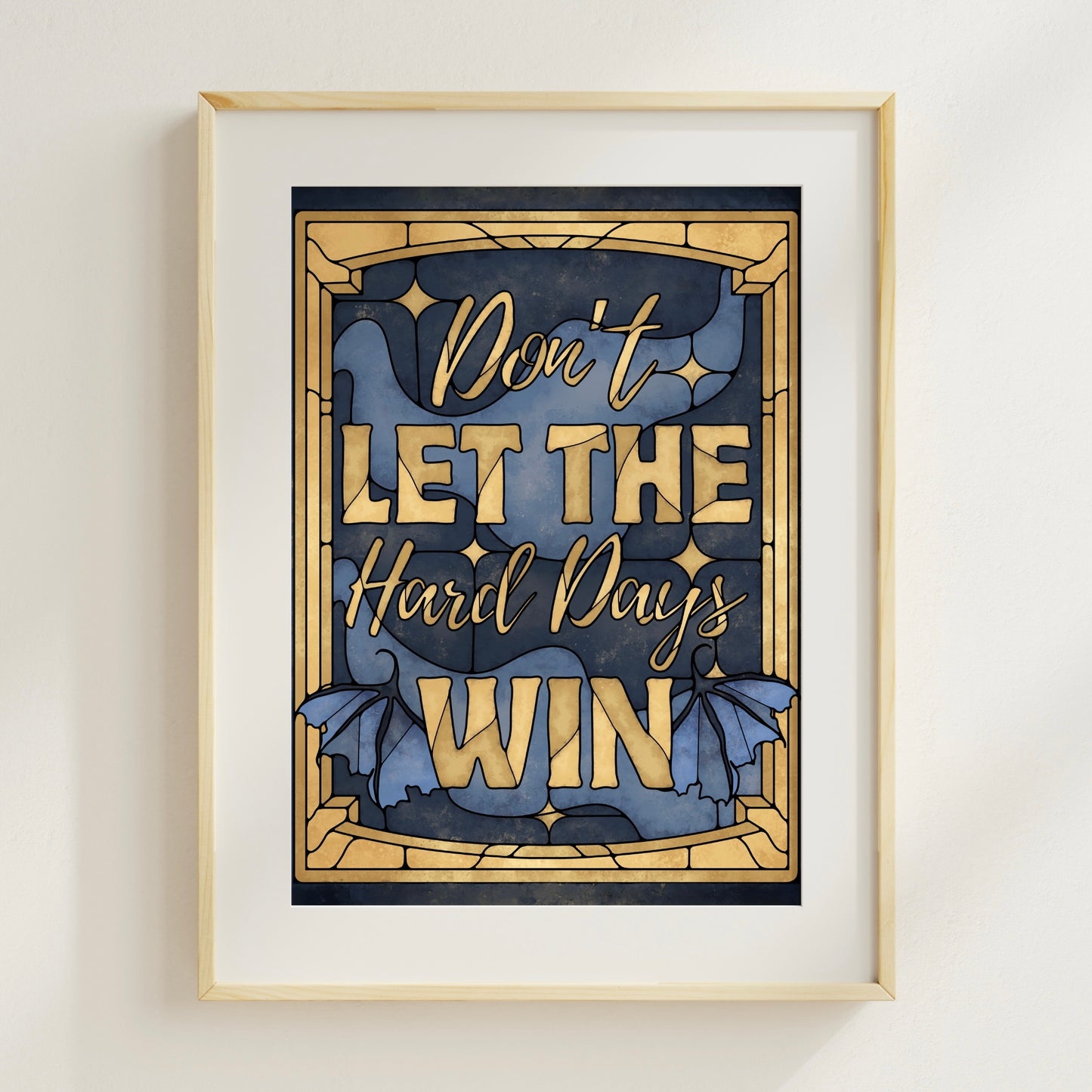 ACOTAR - Don’t Let The Hard Days Win - Bookish Wall Art