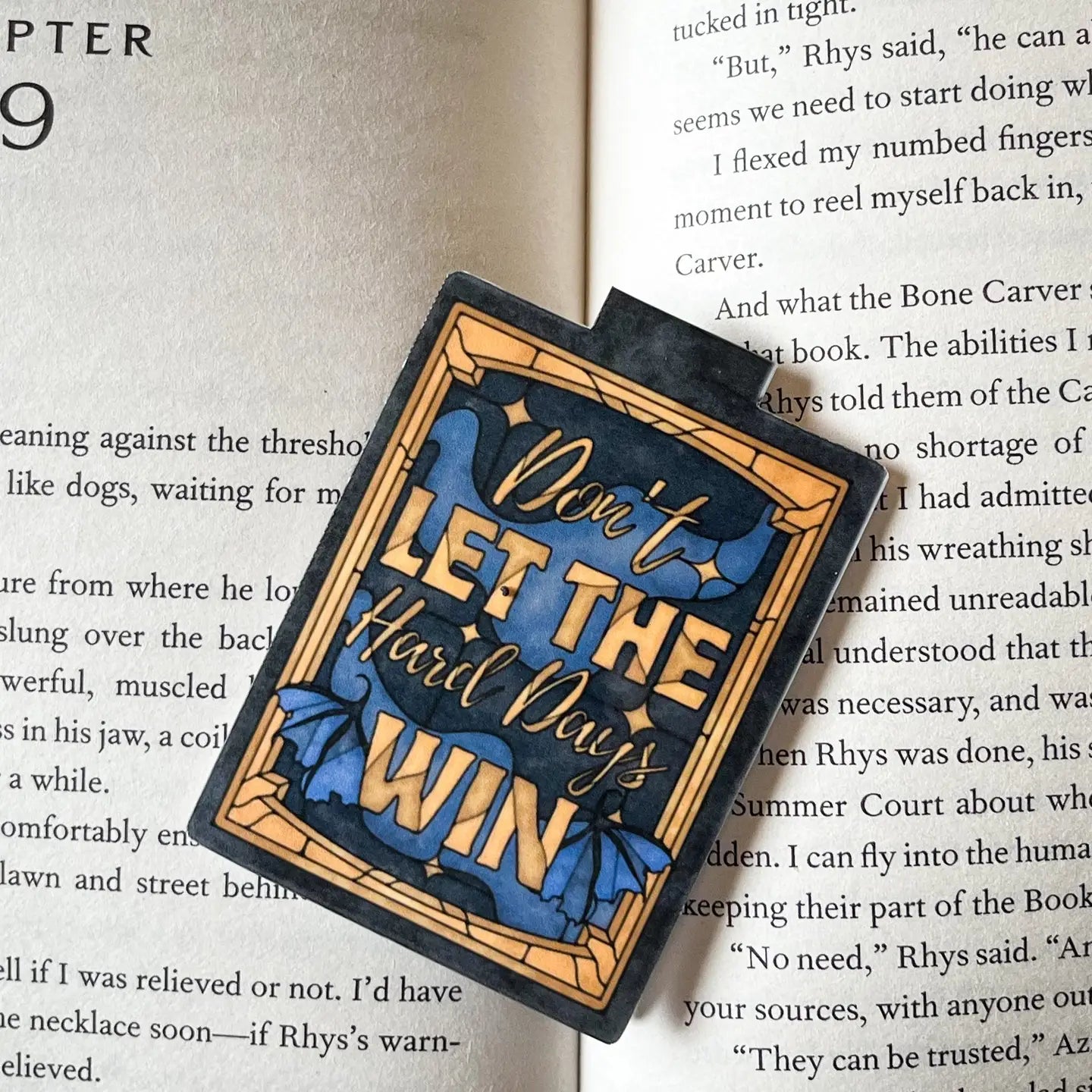 Magnetic Bookmark Don't Let The Hard Days Win Stained Glass
