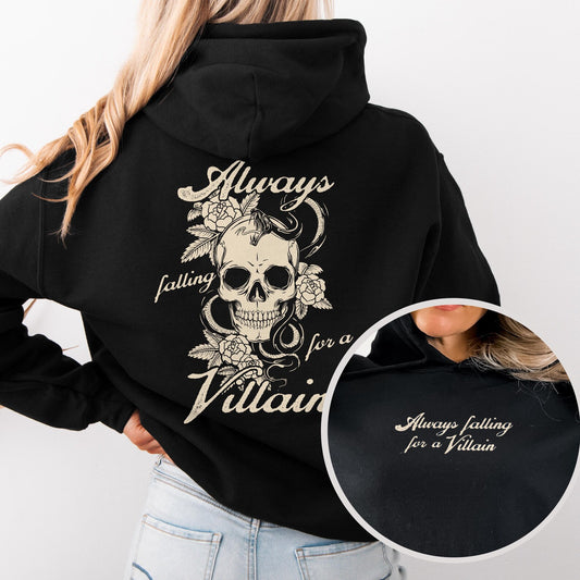 Always Falling For A Villain Double Sided Print Hoodie - Book Lover Sweatshirt