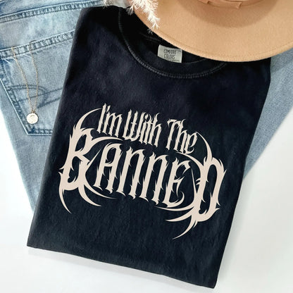 I'm With The Banned Shirt - Book Lover Tee