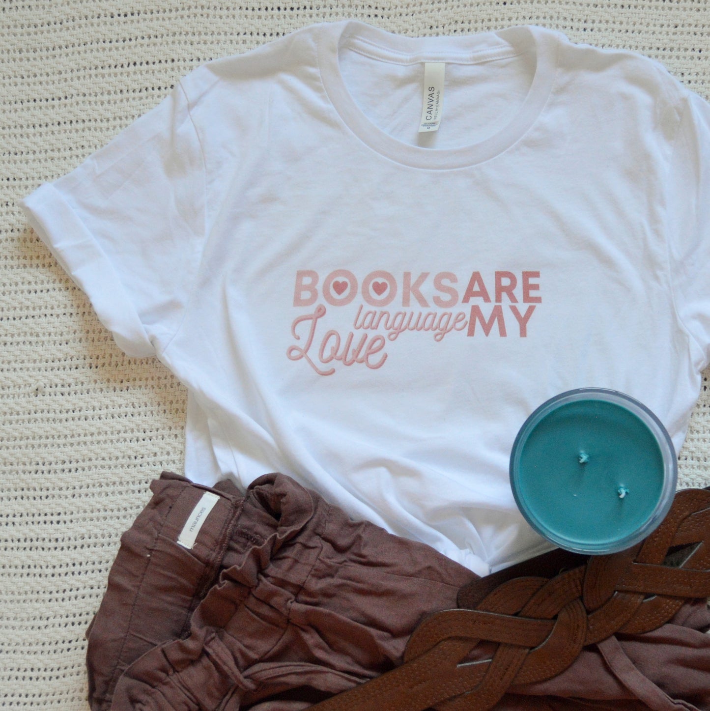 Books are my love language - Funny Bookish T-Shirt