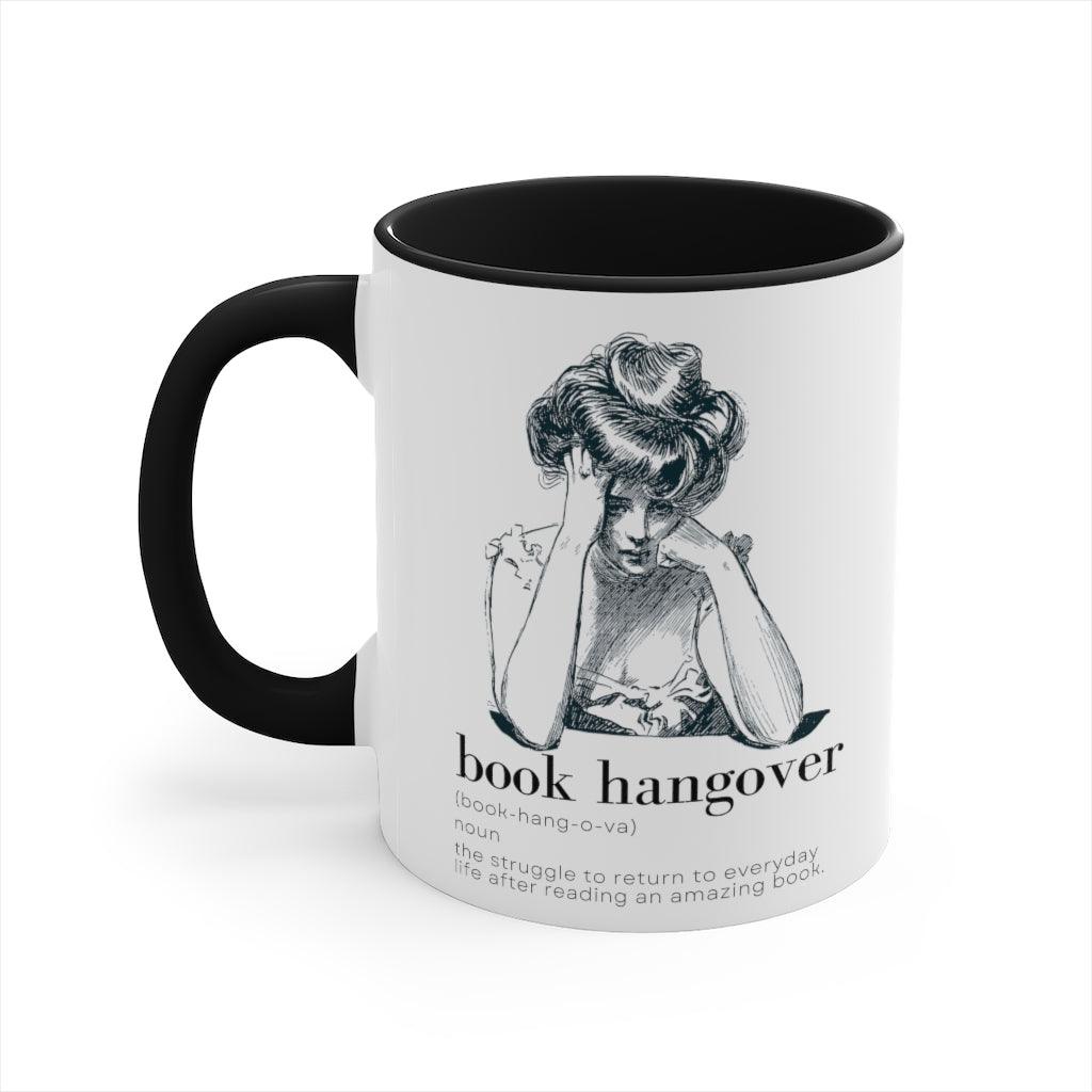 Book Hangover - Coffee Mug Black Accents 11oz - WellReadBabes